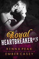 Royal Heartbreaker 3 - Royal Heartbreaker #3