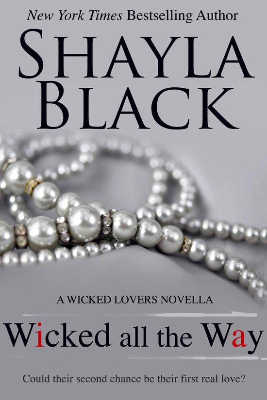 Boek cover Wicked All The Way van Shayla Black (Onbekend)
