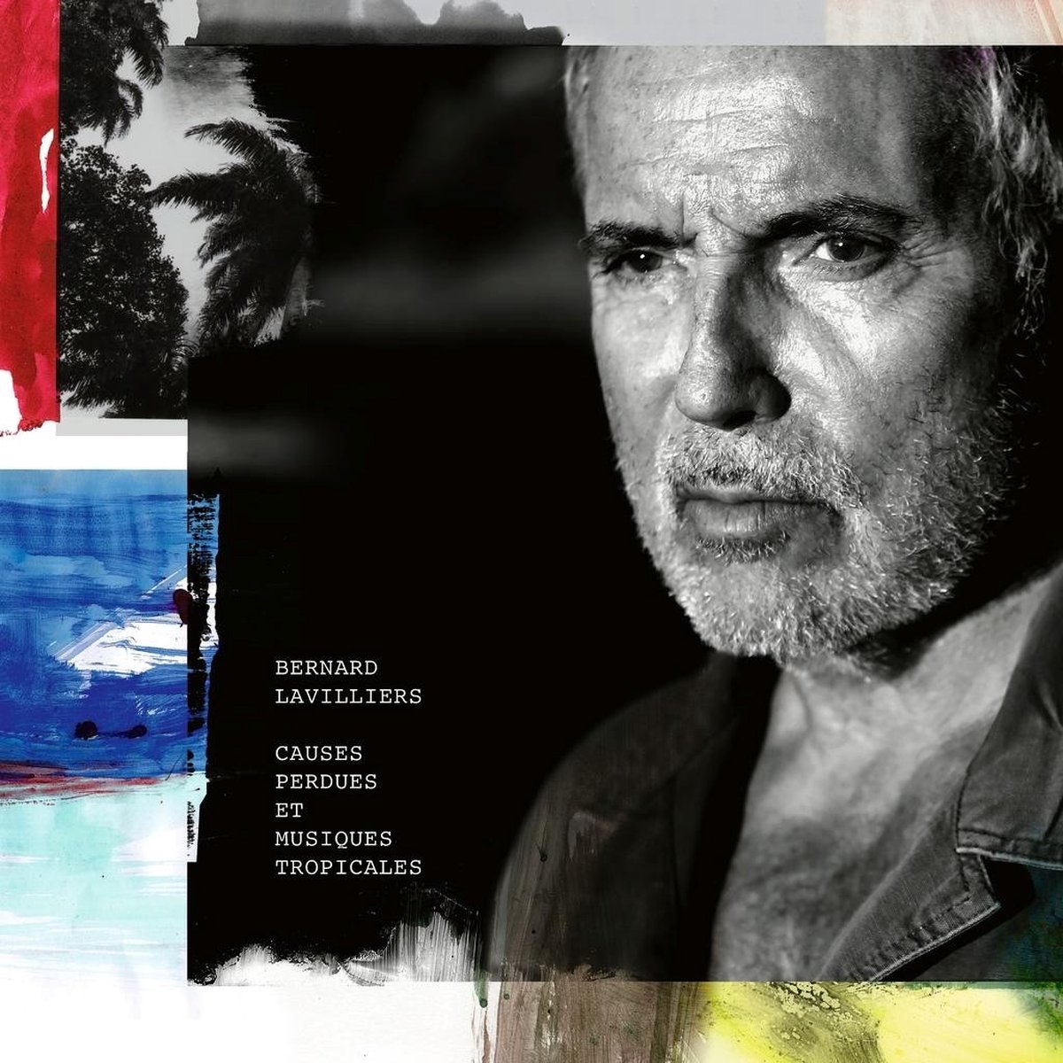 Bernard Lavilliers - Causes Perdues Et Musiques Tropicales (LP)