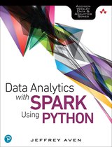 Addison-Wesley Data & Analytics Series - Data Analytics with Spark Using Python