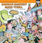 Tales from the Back Pew - Church Harvest Mess-tival