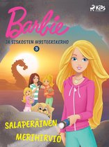 Barbie ja siskosten mysteerikerho 3 - Barbie ja siskosten mysteerikerho 3 - Salaperäinen merihirviö