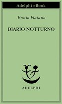 Opere di Ennio Flaiano 1 - Diario notturno