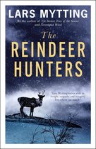 The Sister Bells Trilogy - The Reindeer Hunters