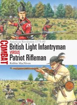 Combat 72 - British Light Infantryman vs Patriot Rifleman