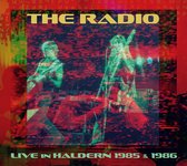 The Radio - Live In Haldern 1985 & 1986 (CD)