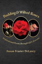 Budding & Wilted Roses