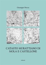 Catasto murattiano di Mola e Castellone