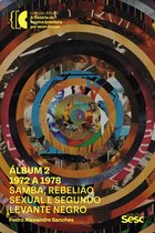 Coleção Álbum: A história da música popular brasileira por seus discos - Álbum 2 - 1972 a 1978