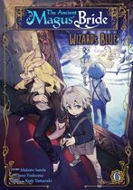 The Ancient Magus' Bride: Wizard's Blue-The Ancient Magus' Bride: Wizard's Blue Vol. 6