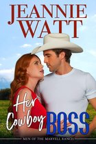 Men of the Marvell Ranch 4 - Her Cowboy Boss