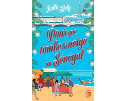 Pour que tombe la neige au Sénégal