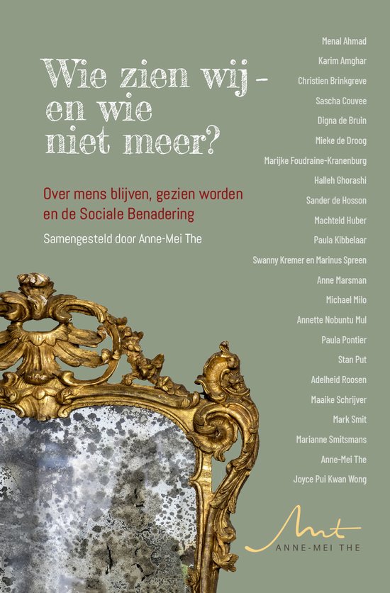 Boekomslag met antieke spiegel en titel "Wie zien wij – en wie niet meer?", over mens blijven, gezien worden en de Sociale Benadering.