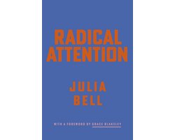Radical Attention