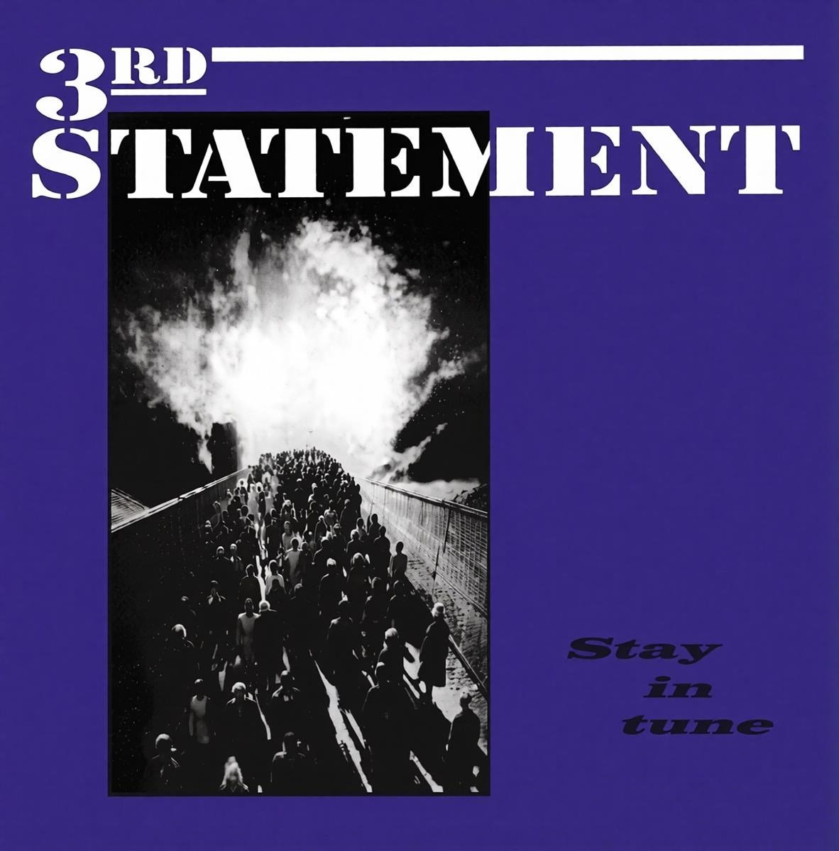 Third Statement - Stay In Tune (CD)