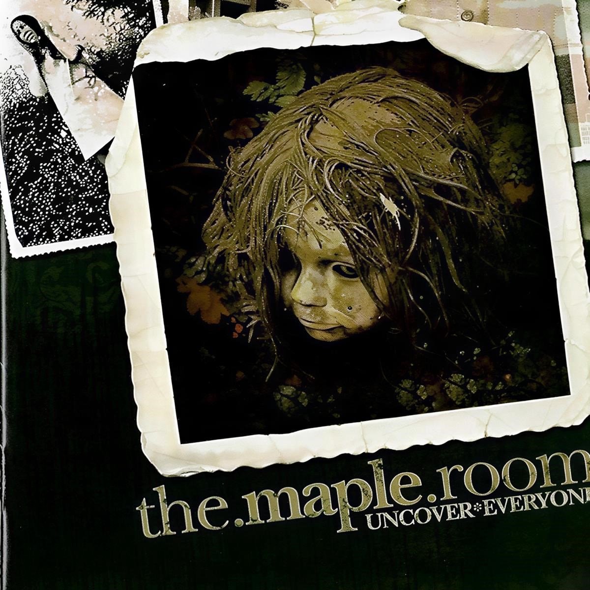 Maple Room - Uncover Everyone (CD)