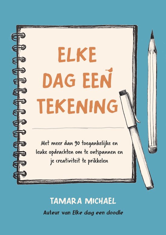 Boekomslag 'Elke dag een tekening' op blauwe achtergrond met notitieblok, pen en potlood.