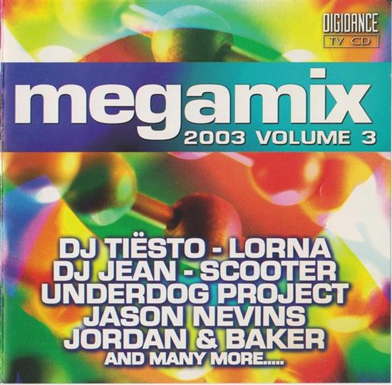 Cd-hoes Megamix 2003 Volume 3 met kleurrijke molecuulstructuur op de achtergrond en namen van diverse artiesten.