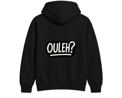 Grappig OULEH? Hoodie – OULEH? – Casual Outfit – Unisex Hoodie voor Dames & Heren – Humor Cadeau