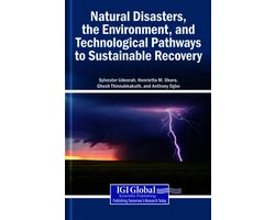 Natural Disasters, the Environment, and Technological Pathways to Sustainable Recovery