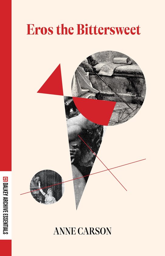 Couverture du livre 'Eros the Bittersweet' par Anne Carson, avec formes géométriques rouges et gravures classiques.