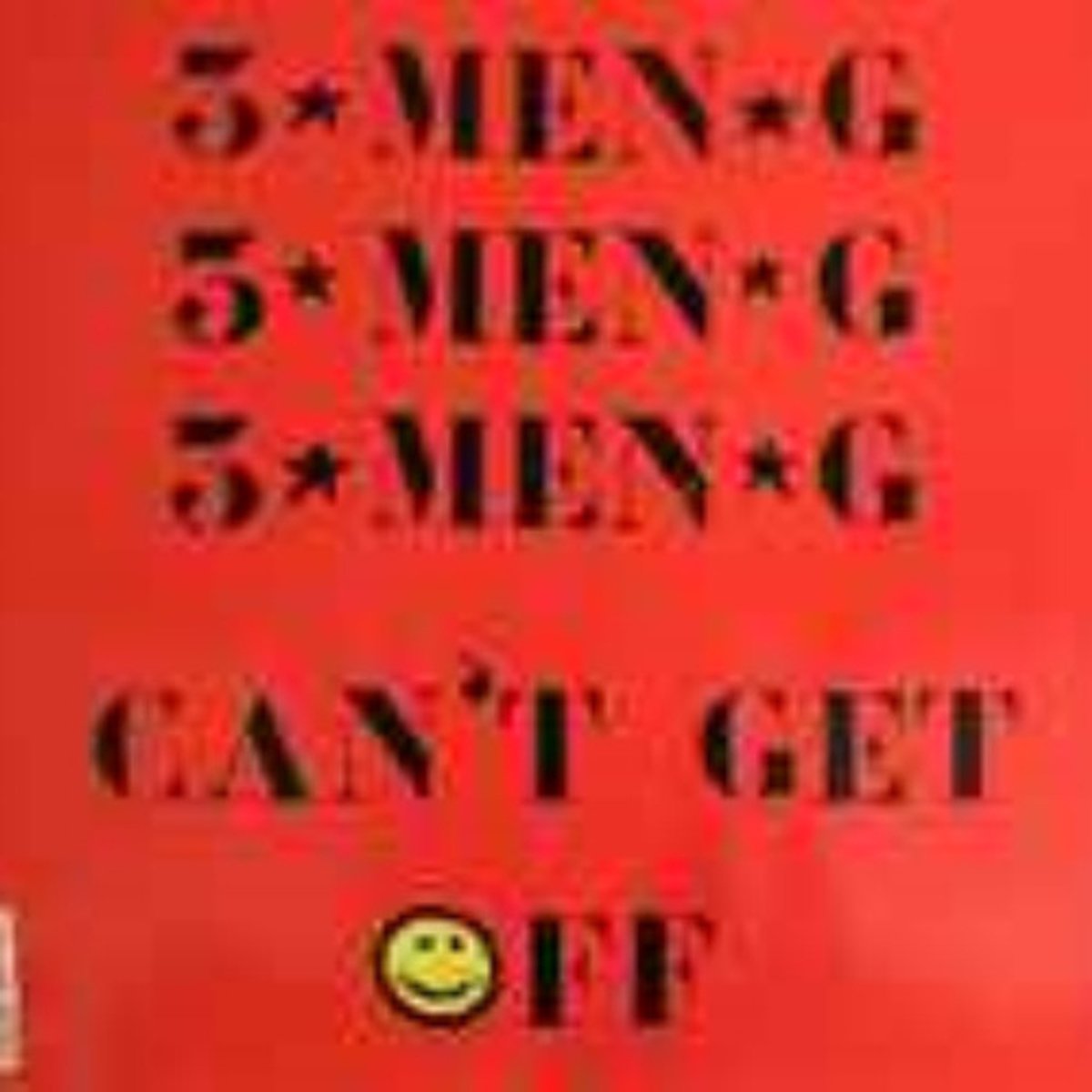 3 Men G - Can't Get Off