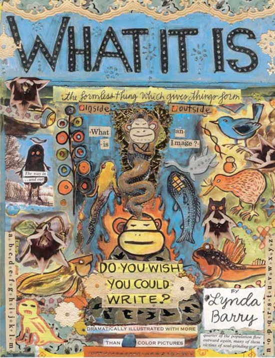 Lynda Barry's Creativity Series - What It Is
