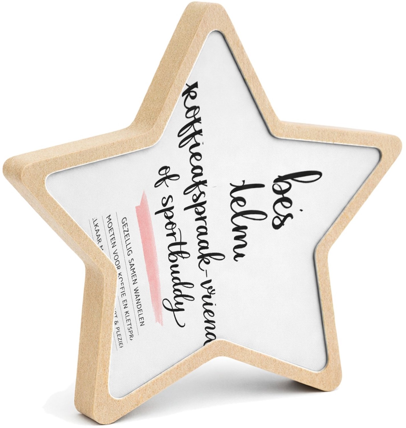 Mr Cadeautjes MDF fotolijst ster 14 x 13,5 - design Een minimalistische quote-print rond vriendschap buiten het | cadeau Wit