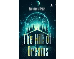 The Hill of Dreams