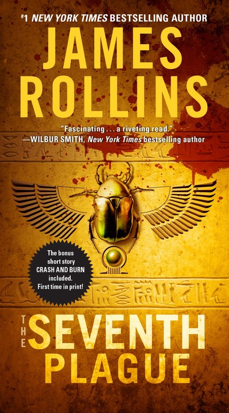 Boekomslag van 'The Seventh Plague' met een gouden scarabee, egyptische hiëroglyfen en rode bloedspatten. "Fascinating... a riveting read." - Wilbur Smith.