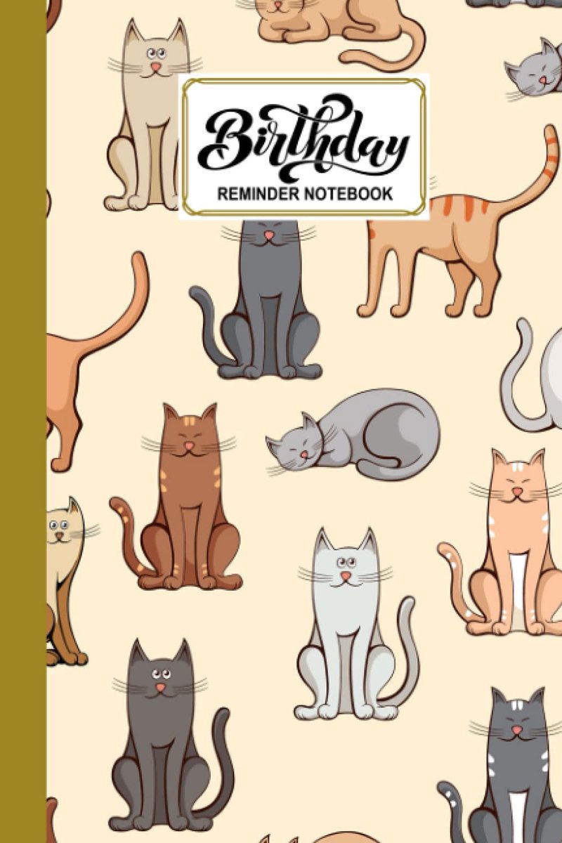 Birthday Reminder Notebook: Birthday Reminder Book Cat Cover, Month by Month Record of Birthdays, Anniversaries and - ShopVlot