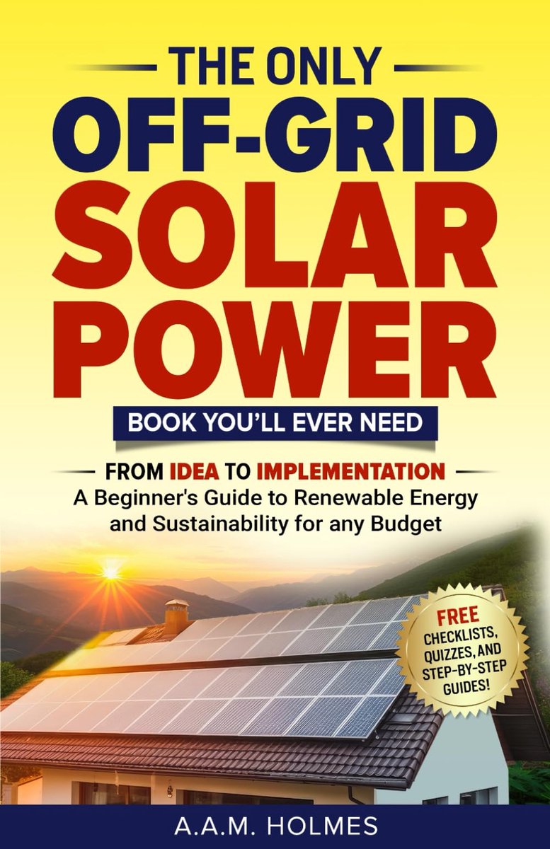 THE ONLY OFF-GRID SOLAR POWER BOOK YOU’LL EVER NEED: From Idea to Implementation – a Beginner's Guide to Renewable - ShopVlot