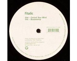 Control Your Mind, Fitalic | Media condition: Very Good Plus (VG+) | 12