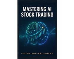 The AI Trading Library 671 - Mastering AI Stock Trading