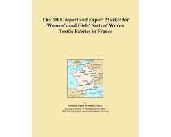 Group International The 2013 Import and Export Market for Women's and Girls' Suits of Woven Textile Fabrics in France