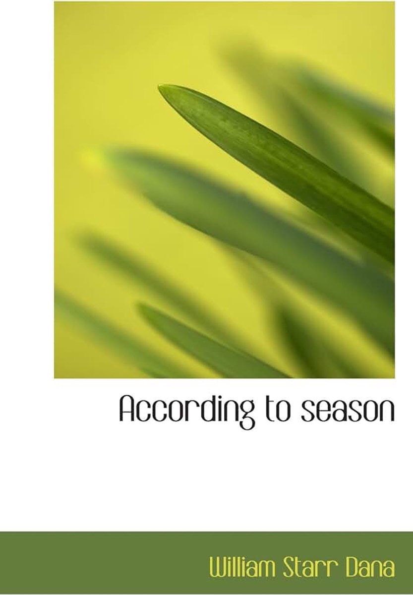 According to season