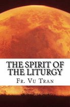 The Spirit Of The Liturgy