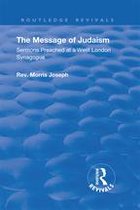 Routledge Revivals - The Message of Judaism