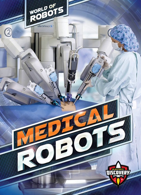 World of Robots Medical Robots (ebook), Elizabeth Noll