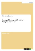 Strategic Planning and Decision Comprehensiveness