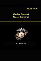 Mcrp 3-02c - Marine Combat Water Survival