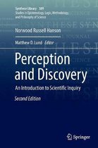 Perception and Discovery: An Introduction to Scientific Inquiry