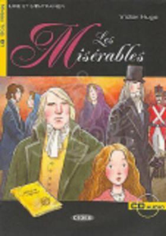 Couverture du livre Les Miserables avec des illustrations de divers personnages en costumes historiques.