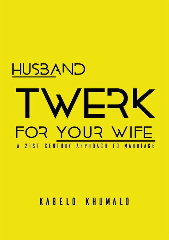 Husband Twerk For Your Wife - cover