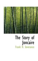 The Story of Joncaire