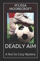Deadly Aim
