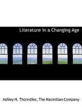 Literature in a Changing Age
