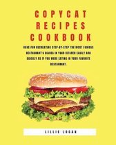 Copycat Recipes Cookbook