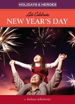 Holidays & Heros - Let's Celebrate New Year's Day