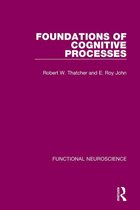 Functional Neuroscience - Foundations of Cognitive Processes